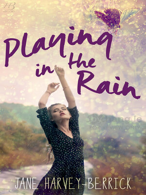 cover image of Playing in the Rain